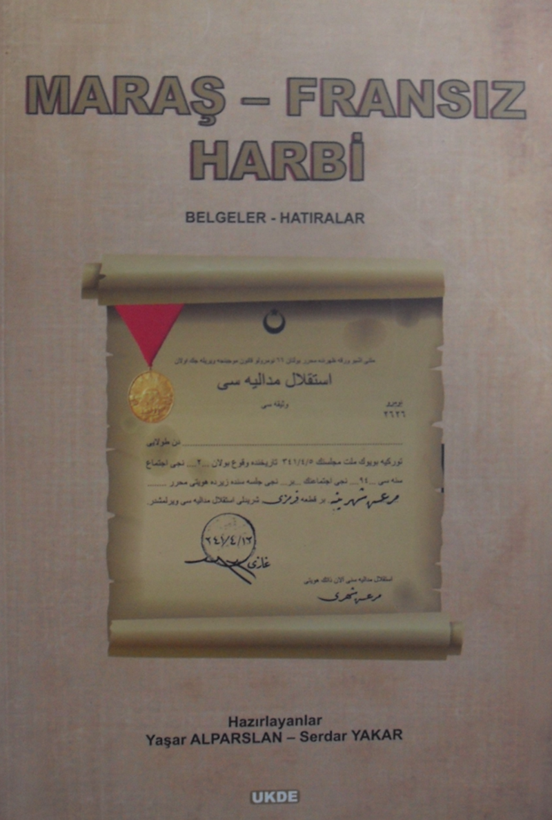 Maraş Fransız Harbi Belgeler Hatıralar / 10-C-12 kitap kapağı