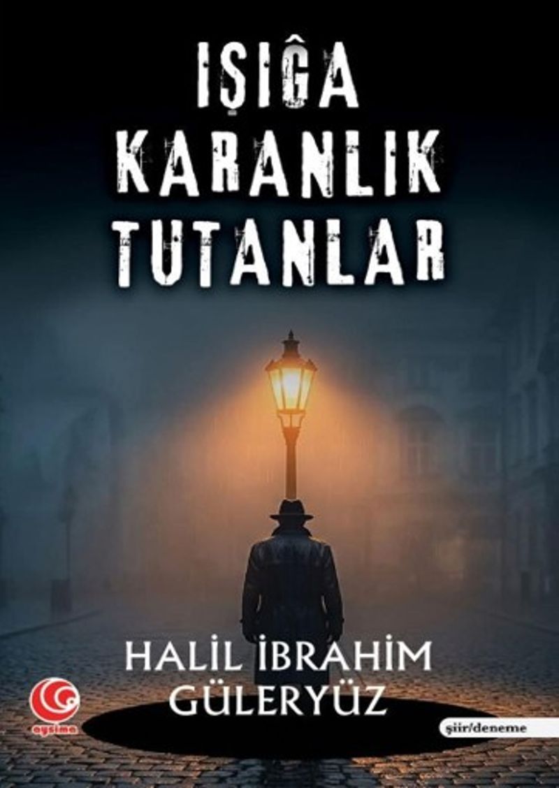 Işığa Karanlık Tutanlar kitap kapağı