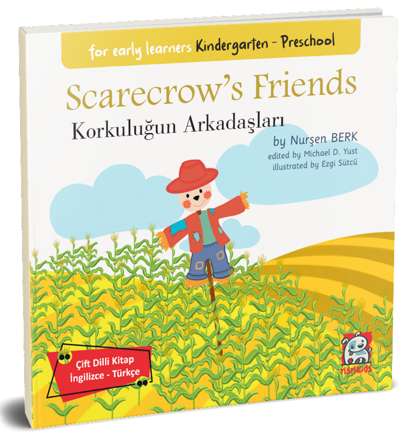 Scarecrow's Friends - Korkuluğun Arkadaşları (Çift Dilli Kitap İngilizce – Türkçe) kitap kapağı