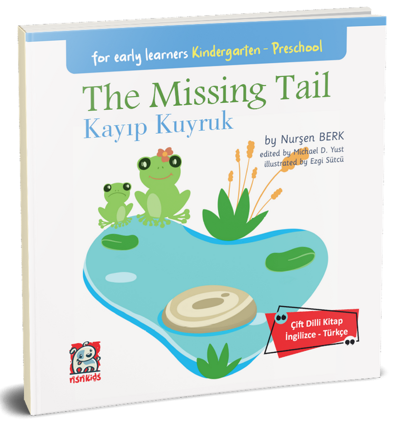 The Missing Tail - Kayıp Kuyruk (Çift Dilli Kitap İngilizce – Türkçe) kitap kapağı
