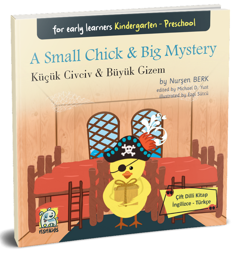 A Small Chick - Big Mystery Küçük Civciv - Büyük Gizem (Çift Dilli Kitap İngilizce – Türkçe) kitap kapağı