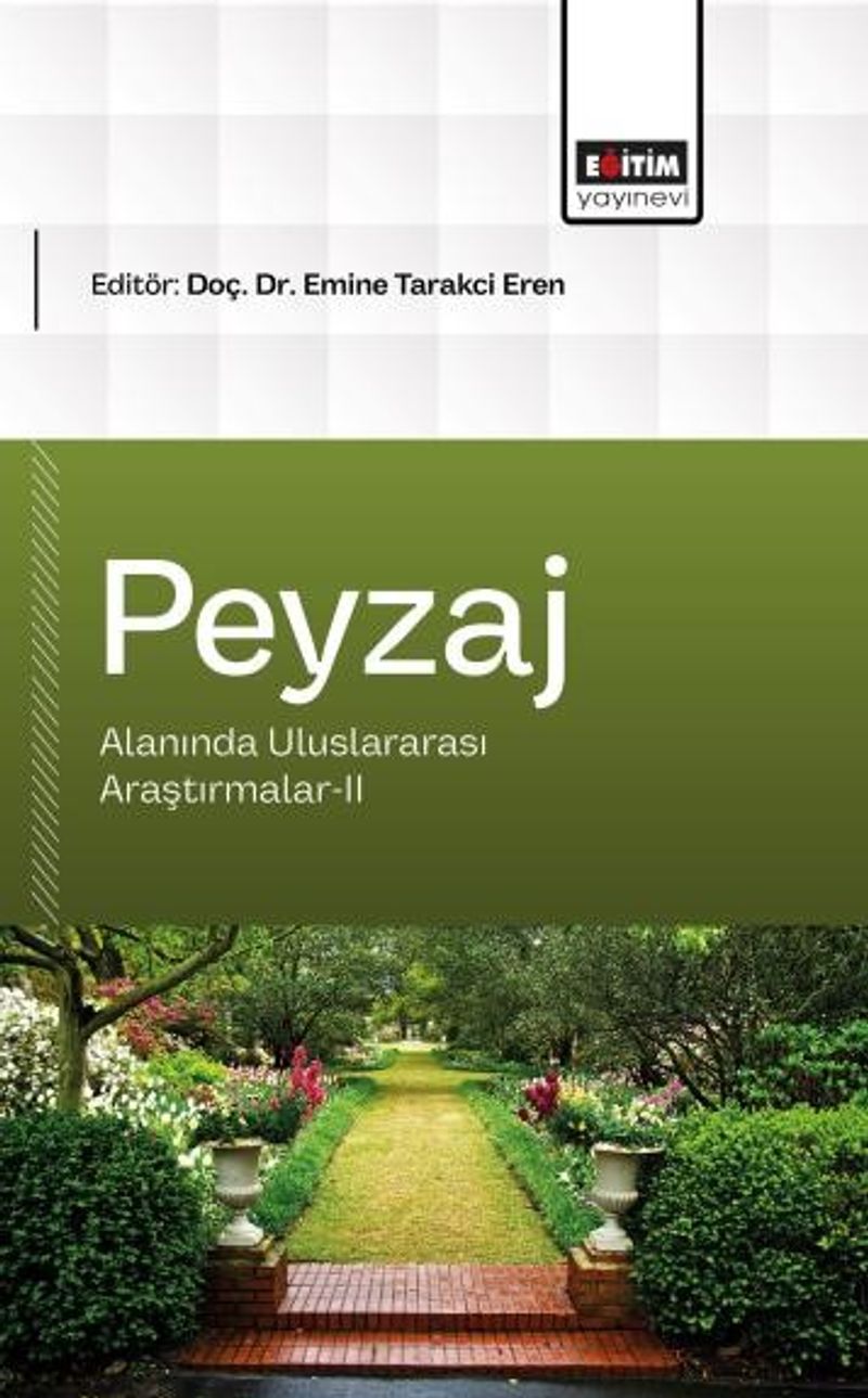 Peyzaj Mimarlığı Alanında Uluslararası Araştırmalar-II kitap kapağı