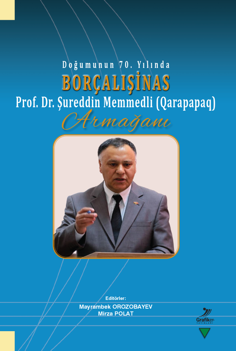 Doğumunun 70. Yılında Borçalışinas Prof. Dr. Şureddin Memmedli (Qarapapaq) Armağanı kitap kapağı