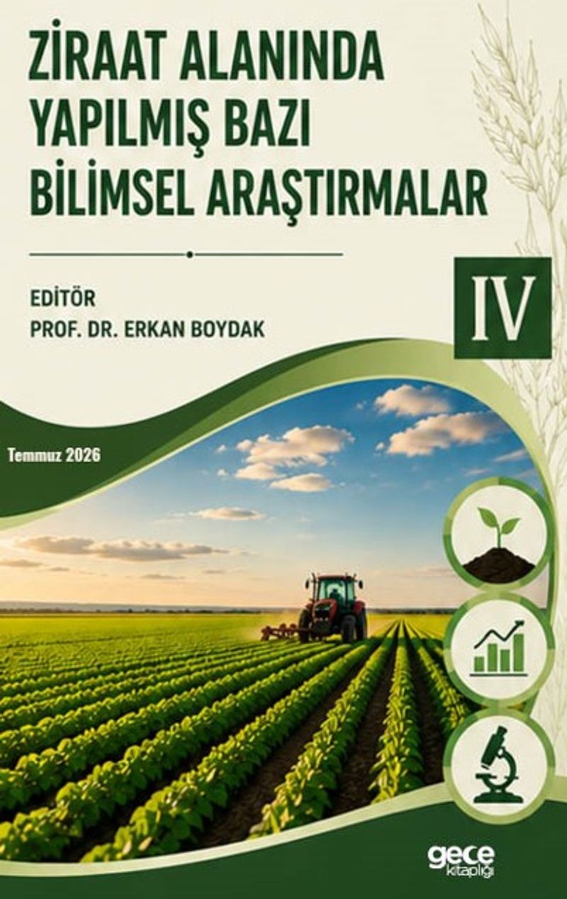Ziraat Alanında Yapılmış Bazı Bilimsel Araştırmalar IV kitap kapağı