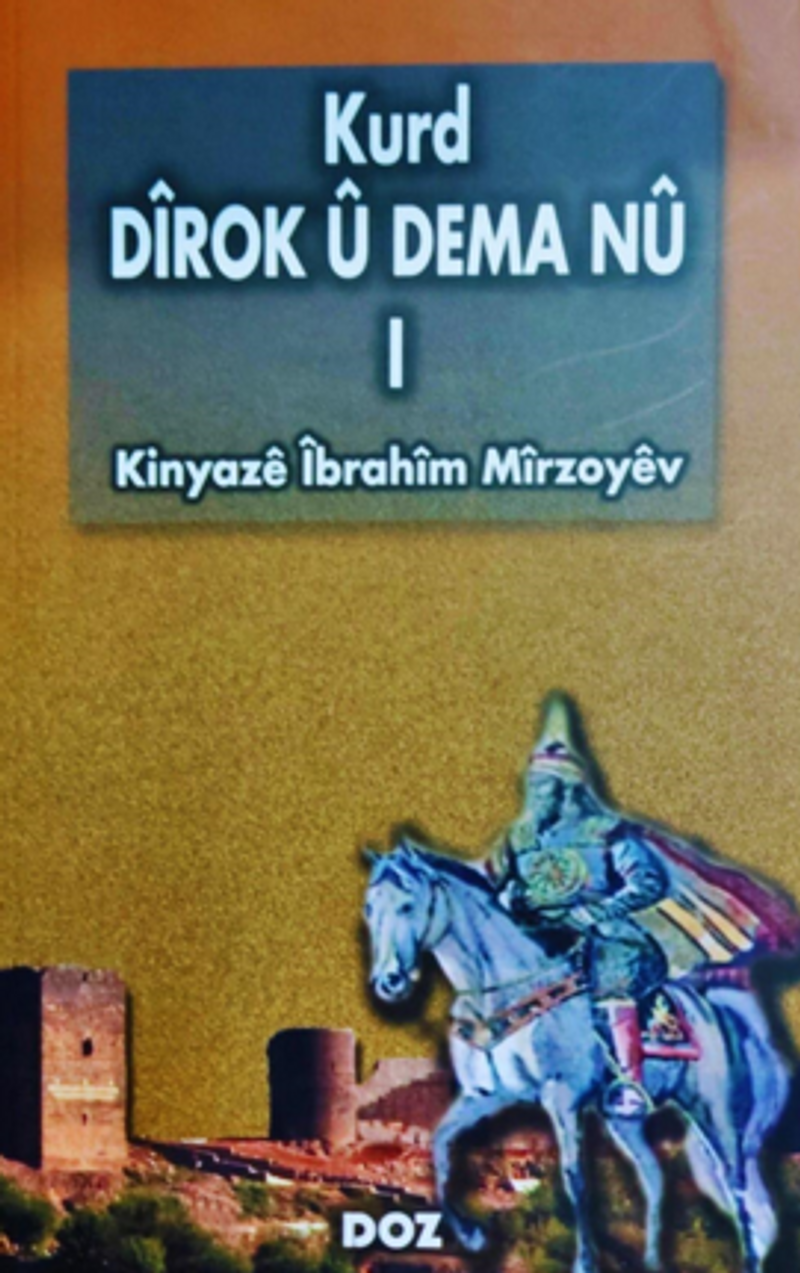 Kurd Dîrok û Dema Nû -I- kitap kapağı