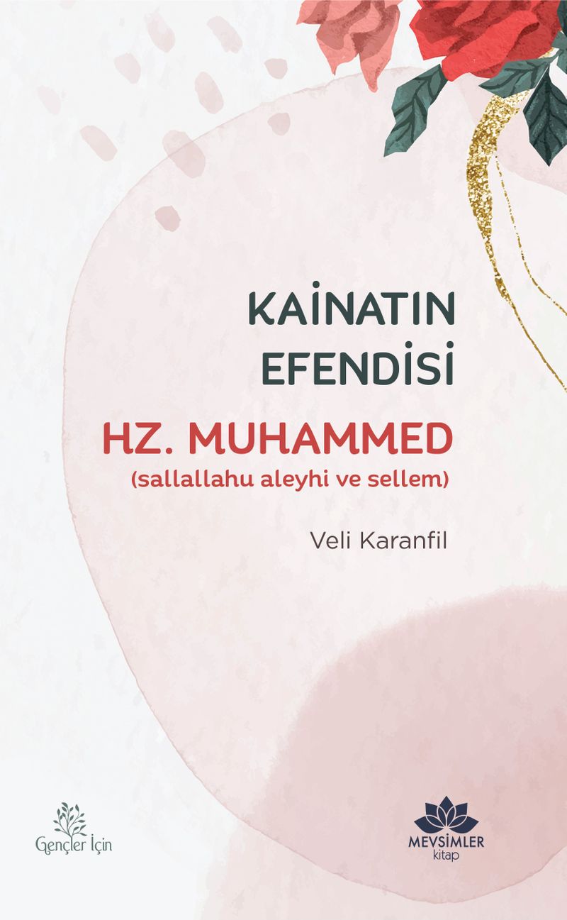Kainatın Efendisi Hz.Muhammed (s.a.v) kitap kapağı