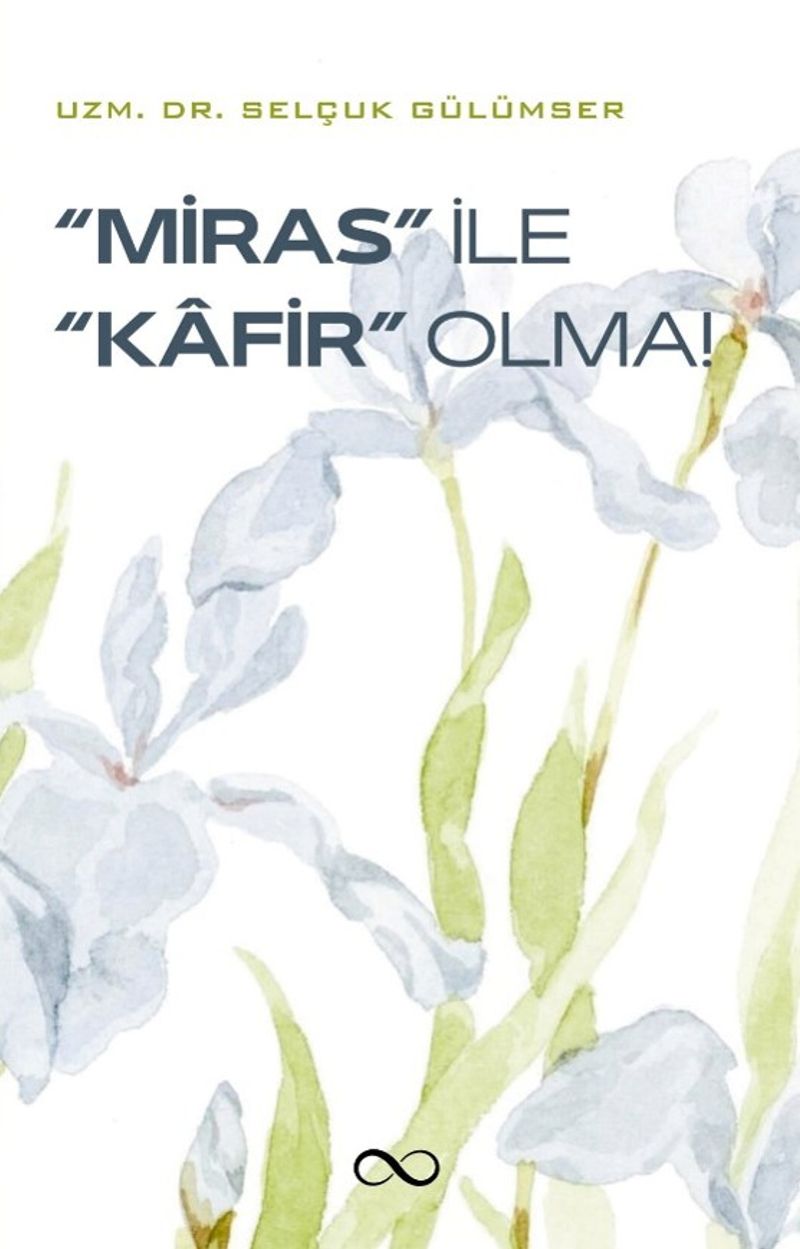 Miras İle Kafir Olma kitap kapağı