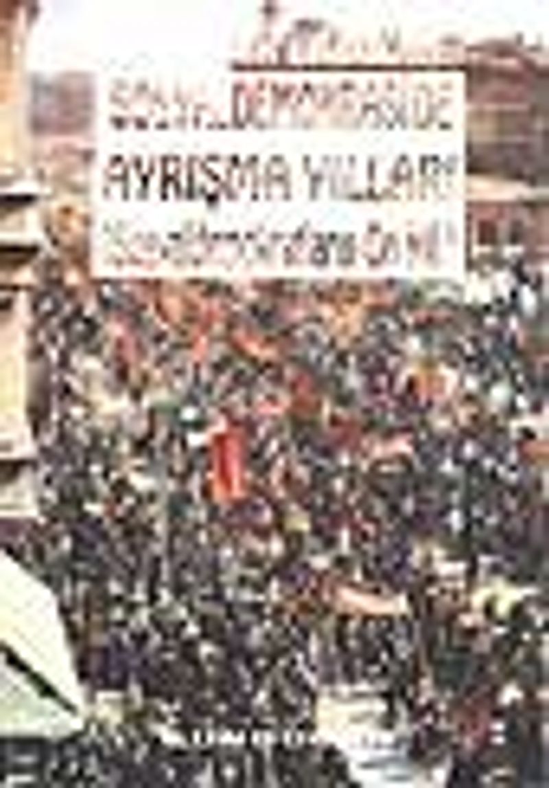 Sosyal Demokraside Ayrışma Yılları / 4-A-30 kitap kapağı