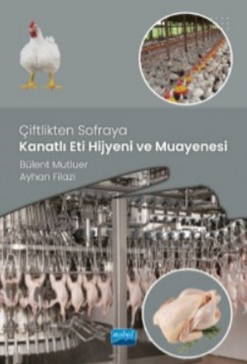 Çiftlikten Sofraya / Kanatlı Eti Hijyeni ve Muayenesi kitap kapağı