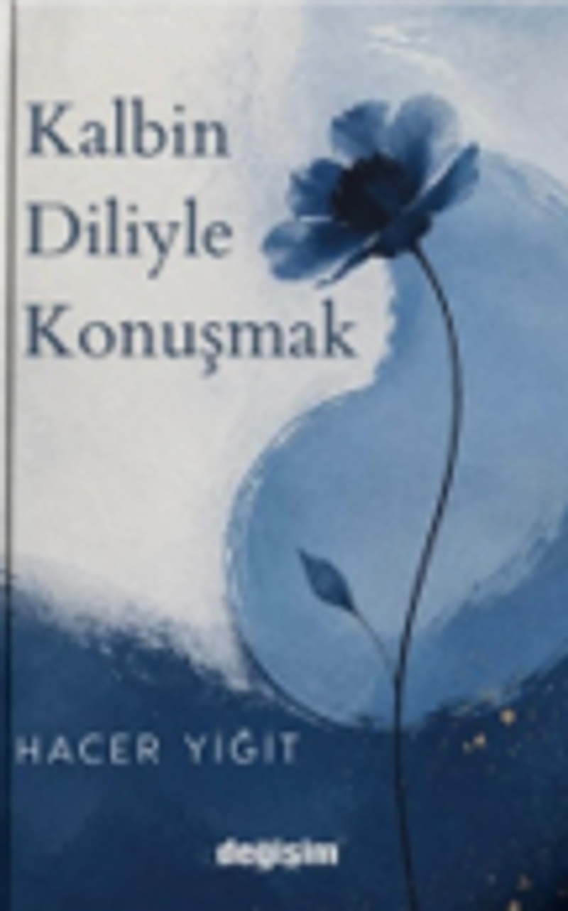 Kalbin Diliyle Konuşmak kitap kapağı