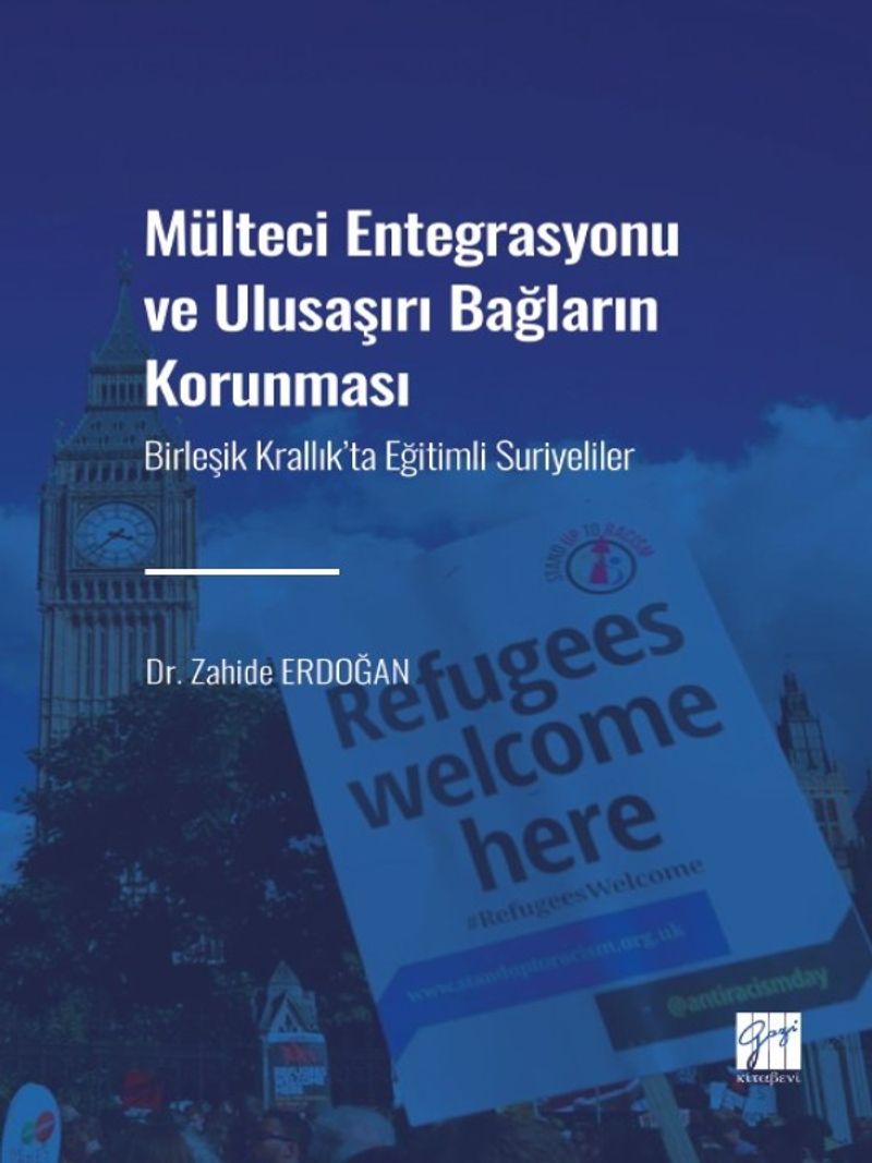 Mülteci Entegrasyonu ve Ulusaşırı Bağların Korunması Birleşik Krallık'ta Eğitimli Suriyeliler kitap kapağı