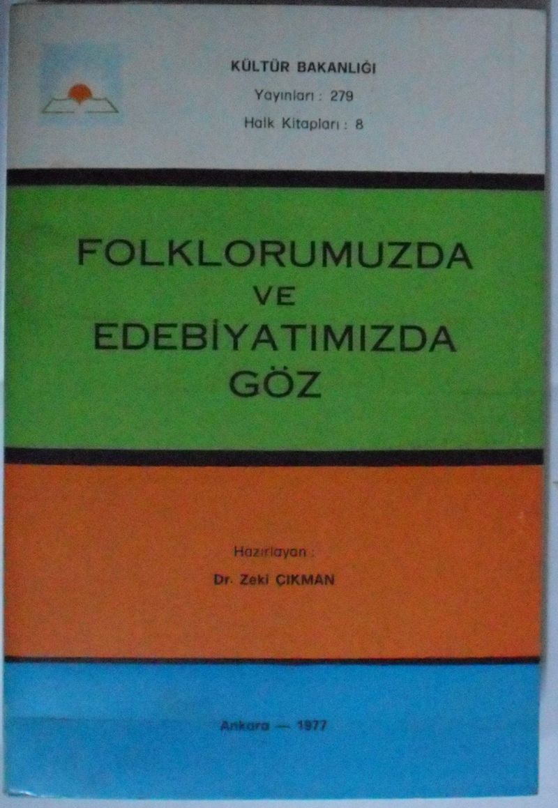 Folklorumuzda ve Edebiyatımızda Göz Kod: 7-B-15 kitap kapağı