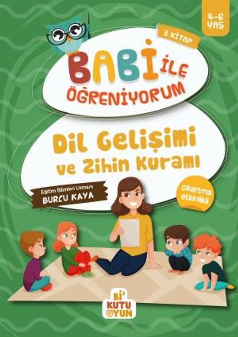 Dil Gelişimi ve Zihin Kuramı / Babi İle Öğreniyorum 3. Kitap (4-6 Yaş) kitap kapağı