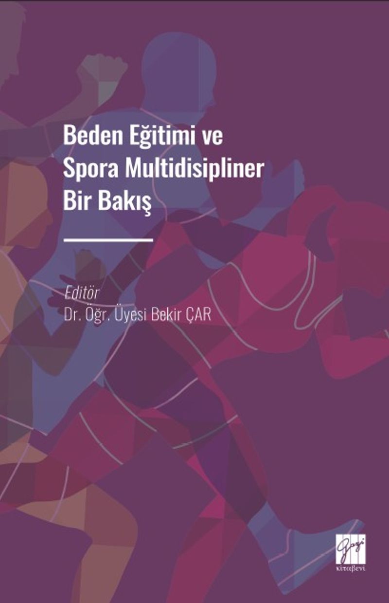 Beden Eğitimi ve Spora Multidisipliner Bir Bakış kitap kapağı