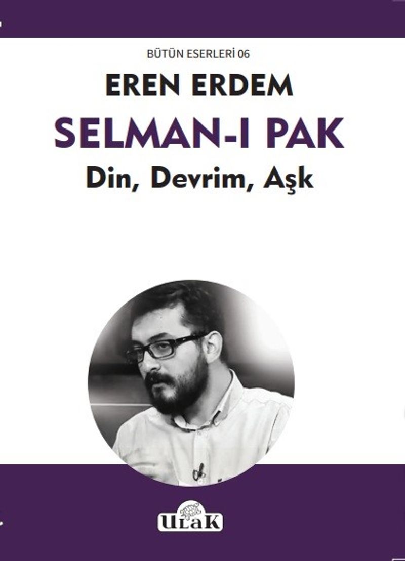 Selman-ı Pak Din, Devrim, Aşk kitap kapağı