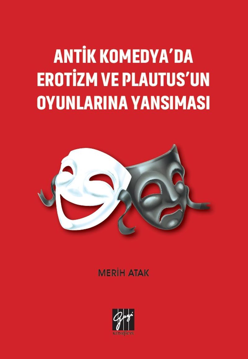 Antik Komedya'da Erotizm ve Plautus'un Oyunlarına Yansıması kitap kapağı