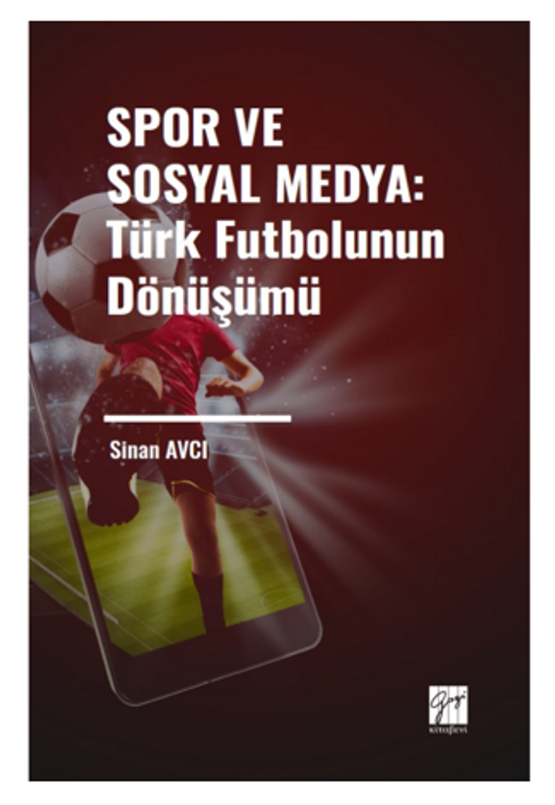 Spor ve Sosyal Medya: Türk Futbolunun Dönüşümü kitap kapağı
