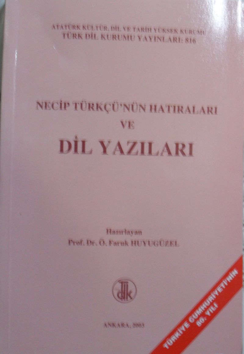 Necip Türkçünün Hatıraları ve Dil Yazıları / 12-C-9 kitap kapağı