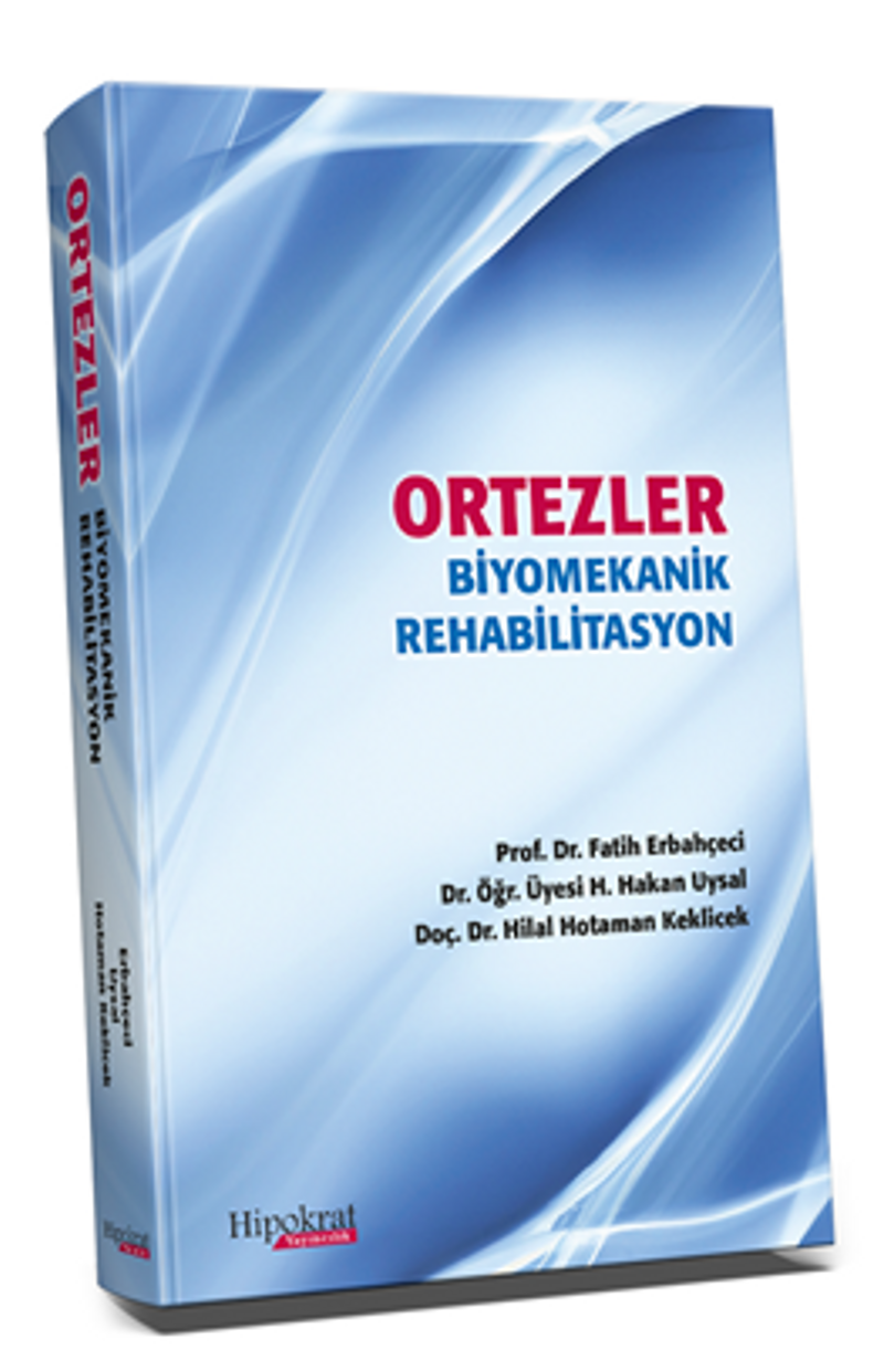 Ortezler Biyomekanik Rehabilitasyon kitap kapağı