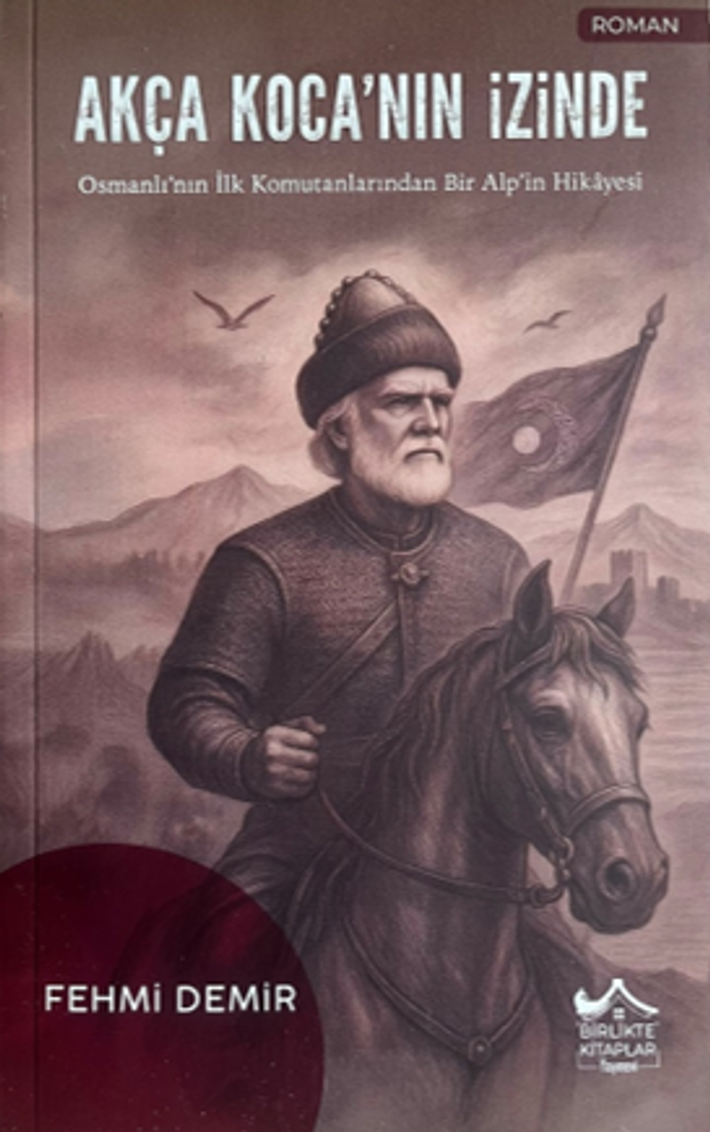 Akça Koca'nın İzinde kitap kapağı