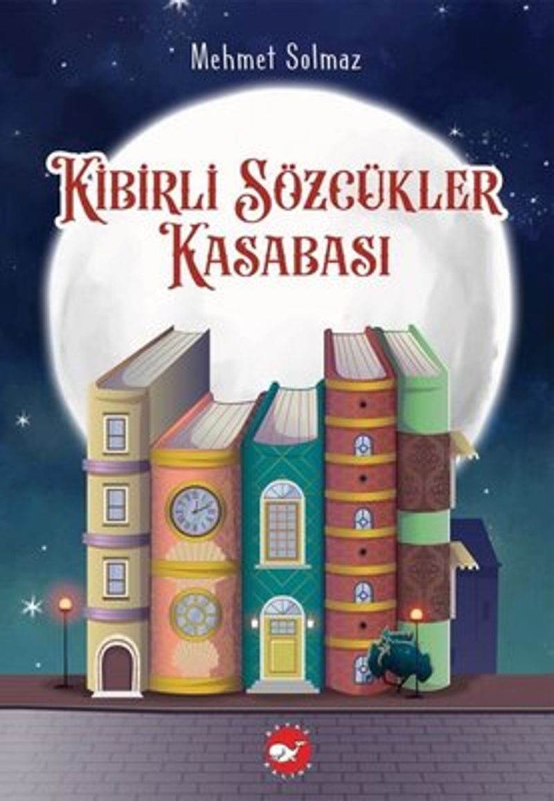 Kibirli Sözcükler Kasabası kitap kapağı