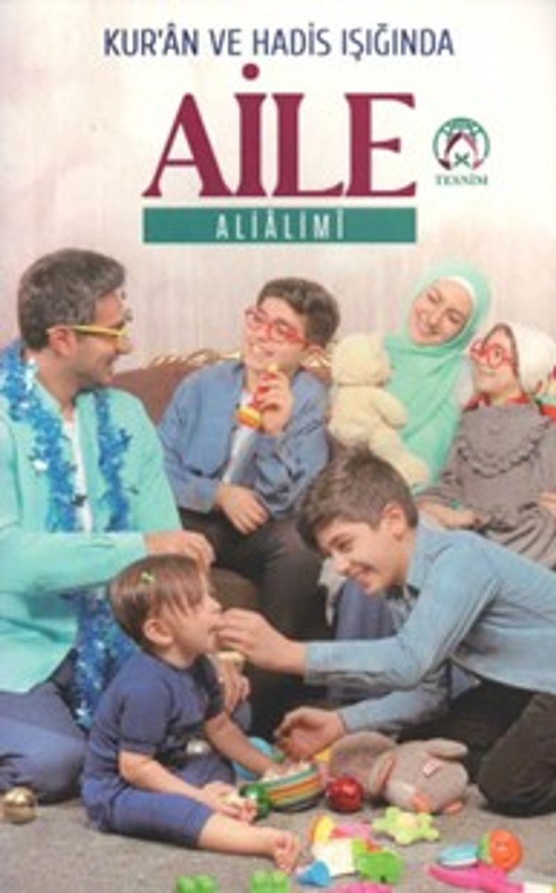 Kur'an ve Hadis Işığında Aile kitap kapağı