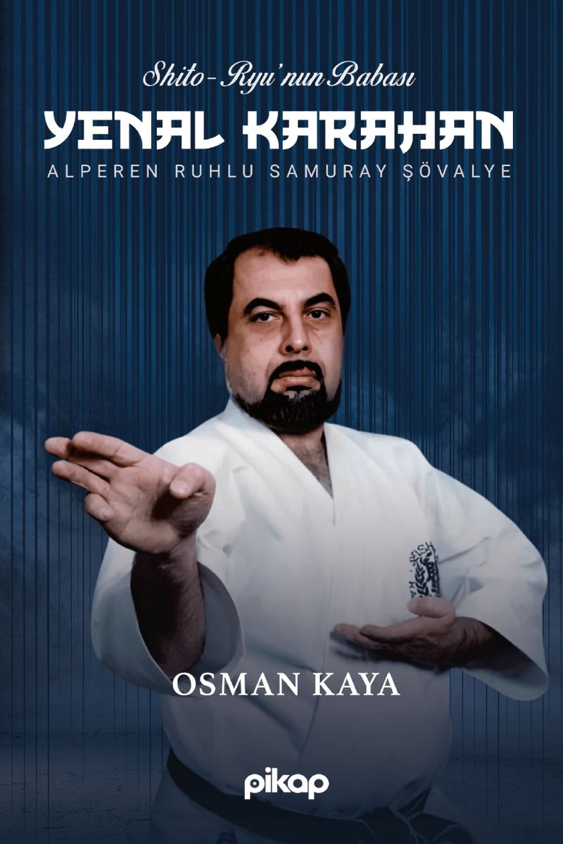 Shito Ryu'nun Babası Yenal Karahan Alperen Ruhlu Samuray Şövalye kitap kapağı