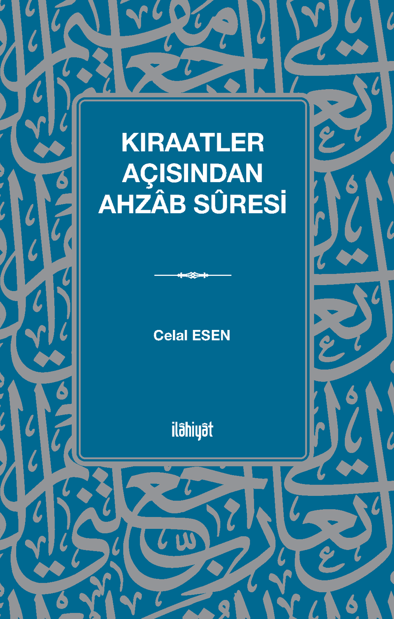 Kıraatler Açısından Ahzab Sûresi kitap kapağı
