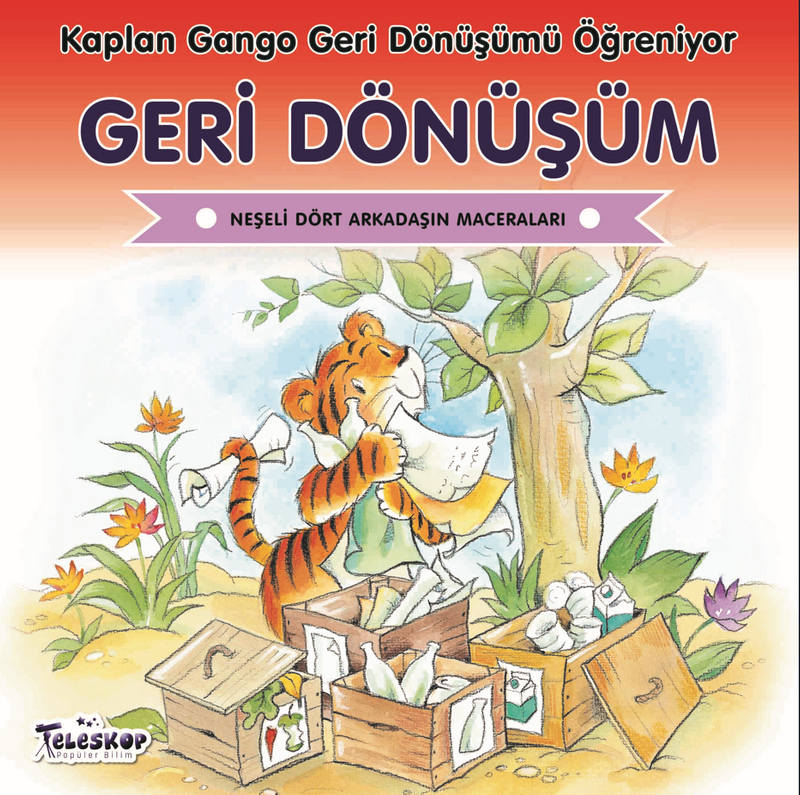 Geri Dönüşüm / Kaplan Gango Geri Dönüşümü Öğreniyor kitap kapağı
