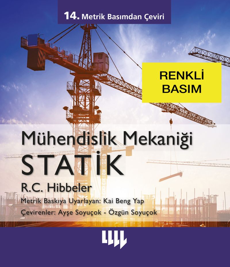 Mühendislik Mekaniği Statik 14.Metrik Basımdan Çeviri (Renkli Basım) kitap kapağı