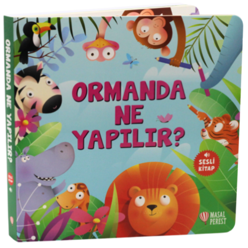 Ormanda Ne Yapılır ? kitap kapağı