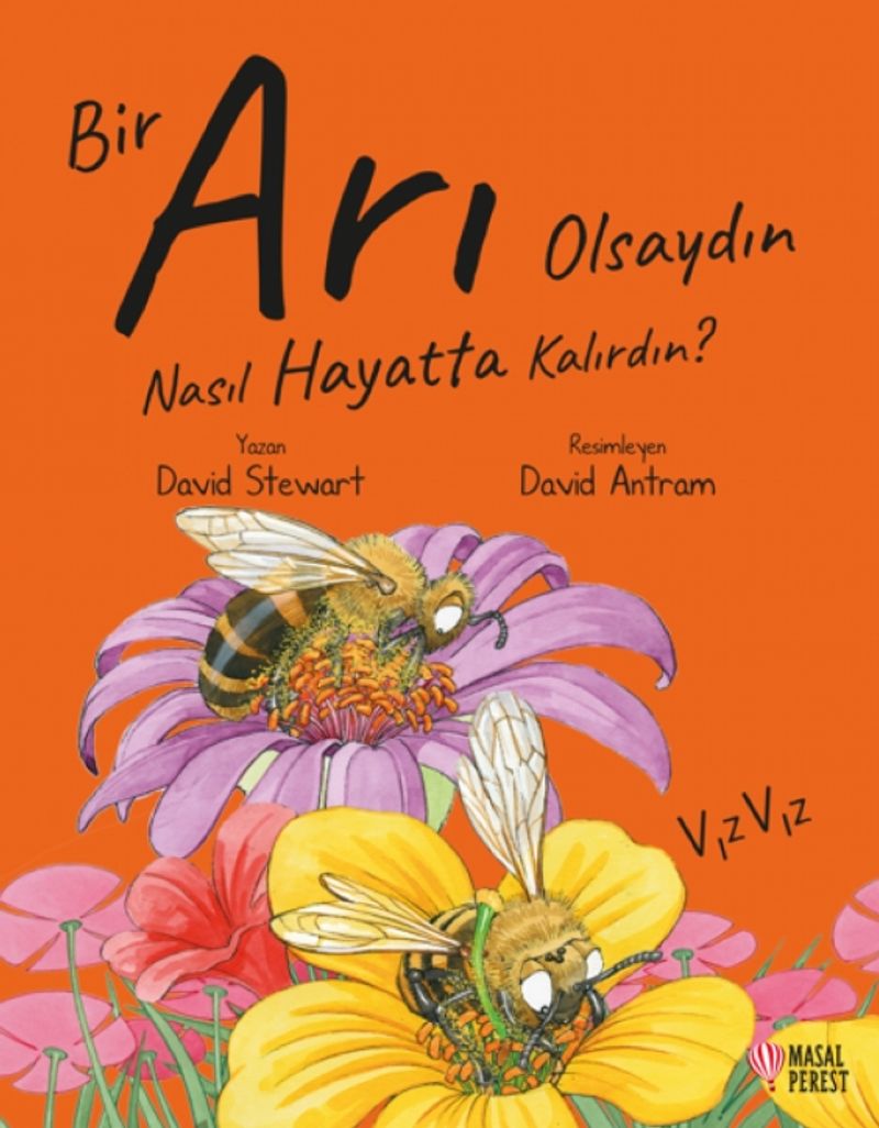 Bir Arı Olsaydın Nasıl Hayatta Kalırdın? kitap kapağı