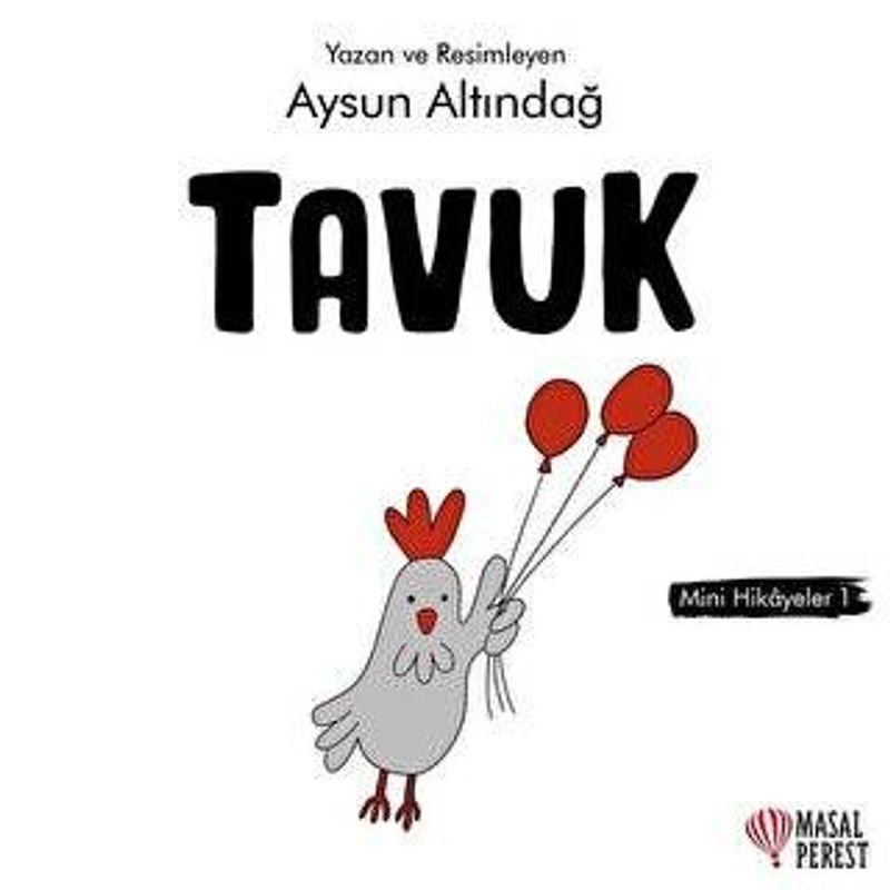 Mini Hikayeler 1 - Tavuk kitap kapağı