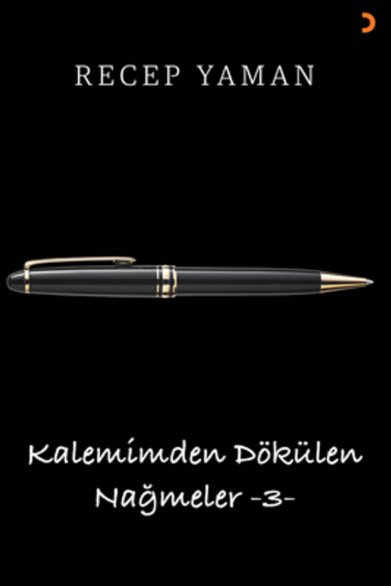 Kalemimden Dökülen Nağmeler 3 kitap kapağı
