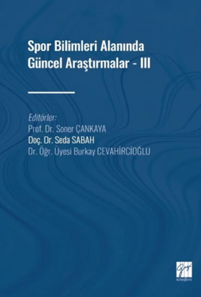 Spor Bilimleri Alanında Güncel Araştırmalar - III kitap kapağı