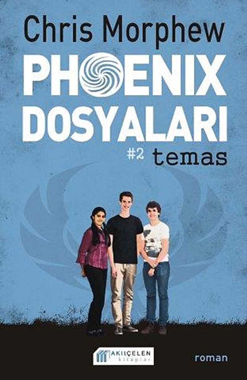 Phoenix Dosyaları 2 / Temas kitap kapağı