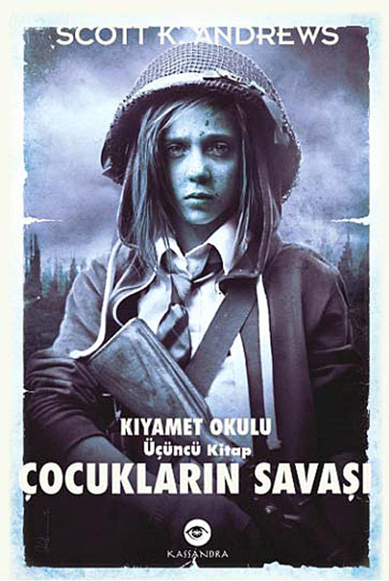 Çocukların Savaşı / Kıyamet Okulu 3. Kitap kitap kapağı
