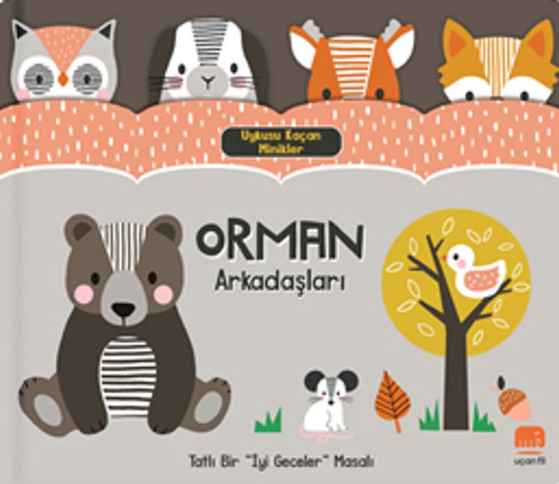 Uykusu Kaçan Minikler / Orman Arkadaşları kitap kapağı