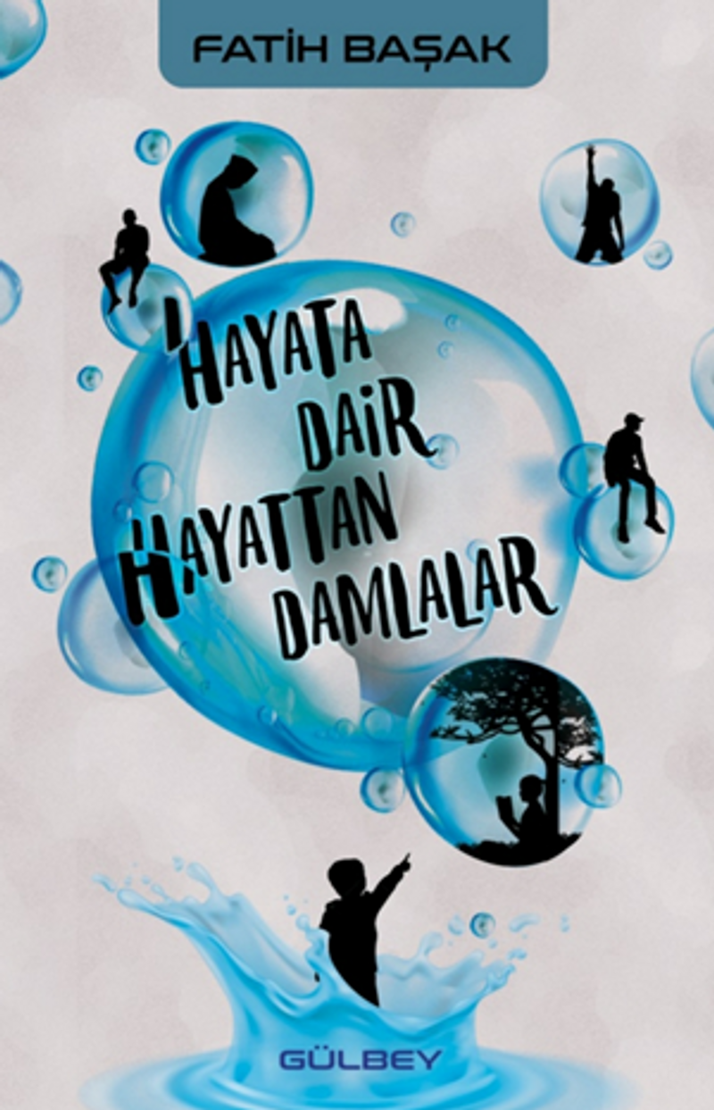 Hayata Dair Hayattan Damlalar kitap kapağı