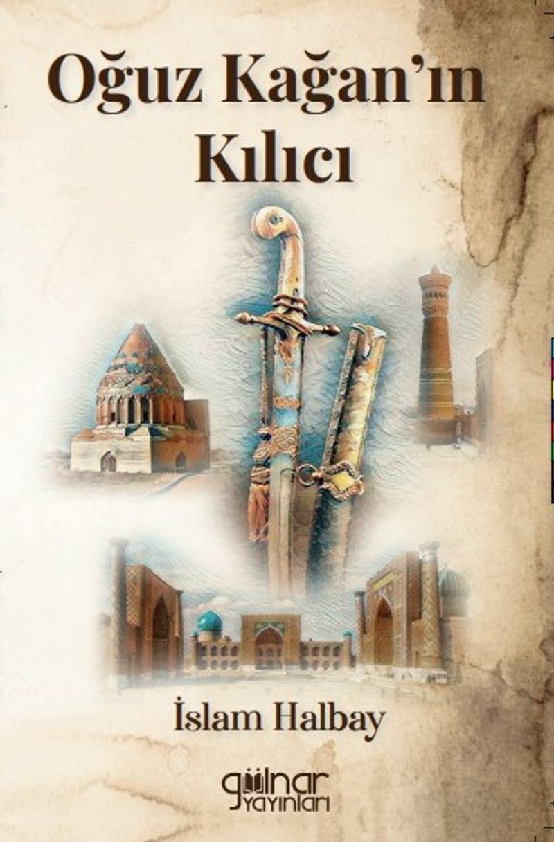 Oğuz Kağan'ın Kılıcı kitap kapağı