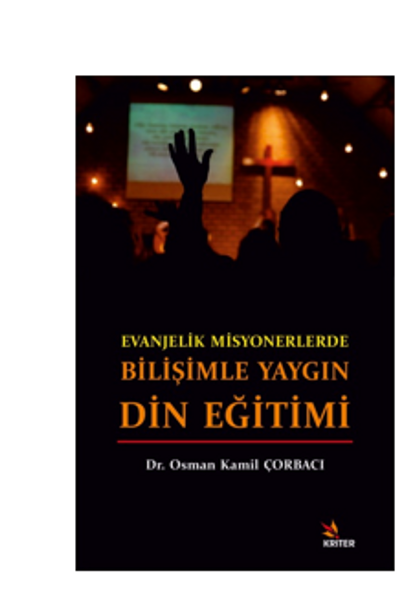 Evanjelik Misyonerlerde Bilişimle Yaygın Din Eğitimi kitap kapağı