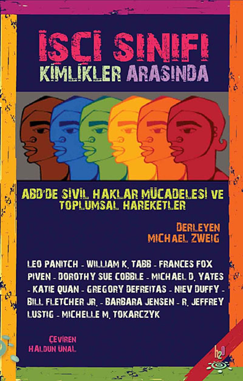İşçi Sınıfı Kimlikler Arasında ABD'de Sivil Haklar Mücadelesi ve Toplumsal Hareketler kitap kapağı