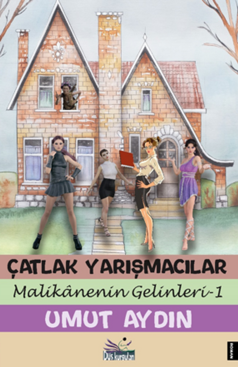 Çatlak Yarışmacılar / Malikanenin Gelinleri - 1 kitap kapağı