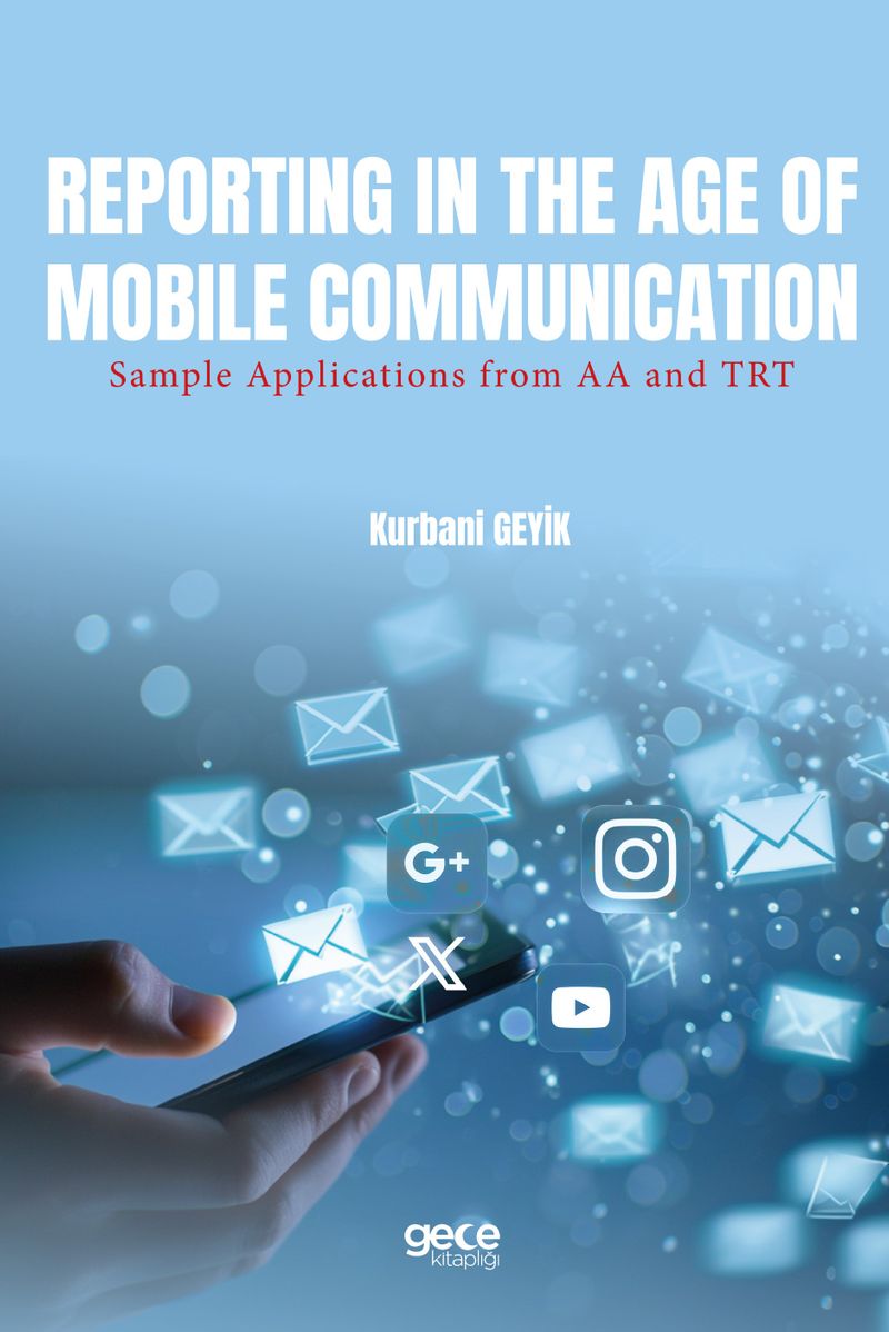 Reporting in the Age of Mobile Communication Sample Applications from AA and TRT kitap kapağı