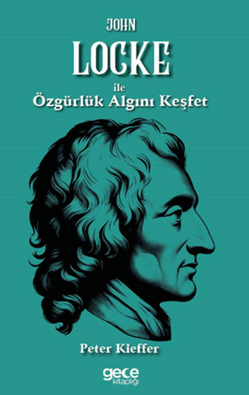 John Locke ile Özgürlük Algını Keşfet kitap kapağı