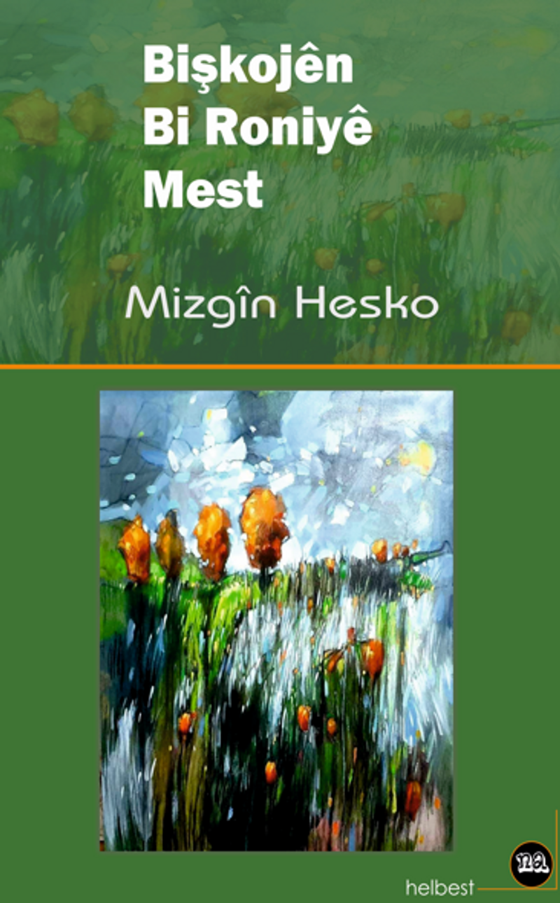 Bişkojen Bi Roniye Mest kitap kapağı
