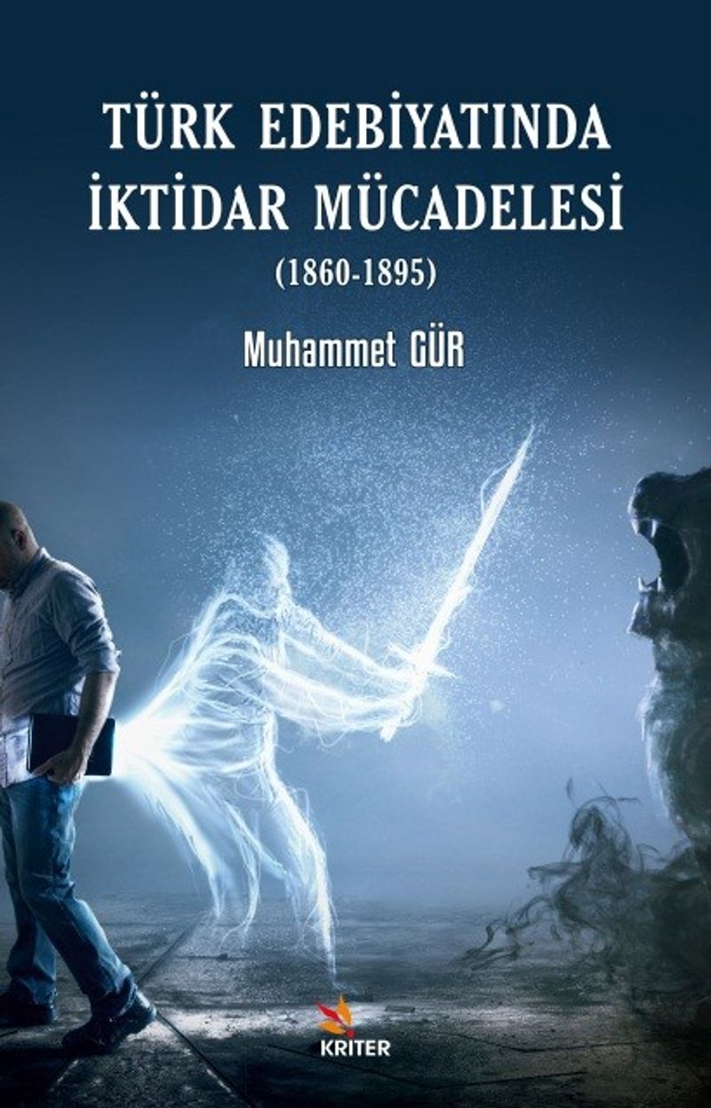 Türk Edebiyatında İktidar Mücadelesi (1860-1895) kitap kapağı