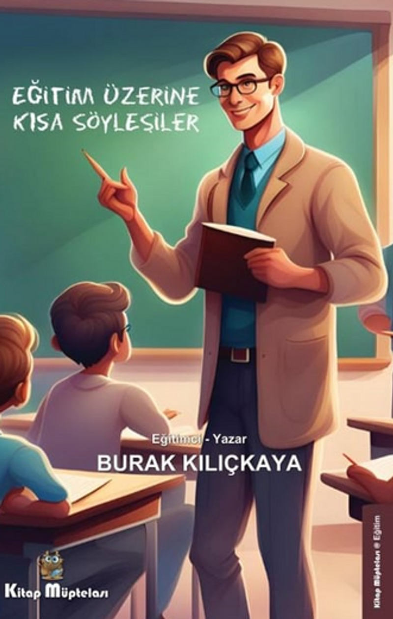 Eğitim Üzerine Kısa Söyleşiler kitap kapağı