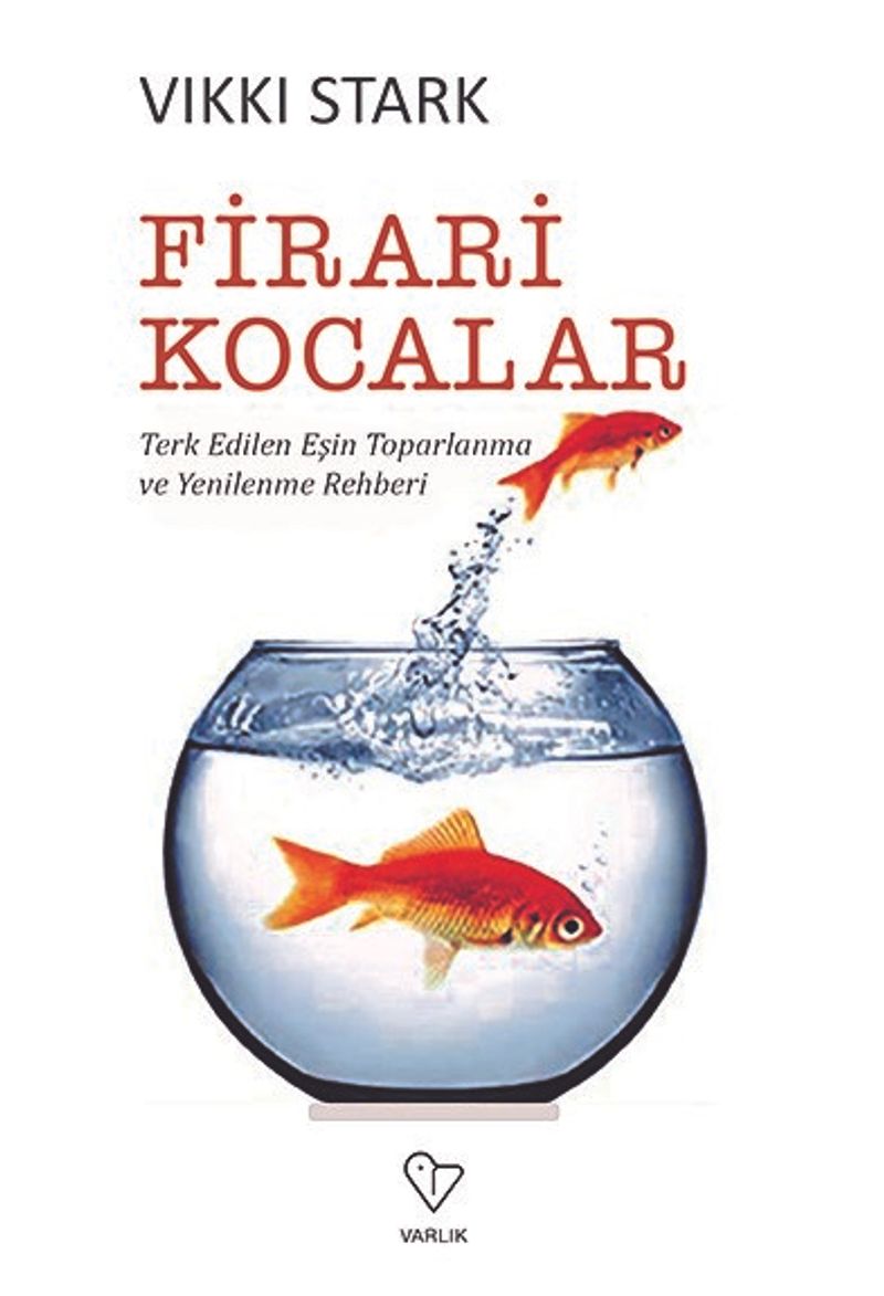 Firari Kocalar Terk Edilen Eşin Toparlanma ve Yenilenme Rehberi kitap kapağı