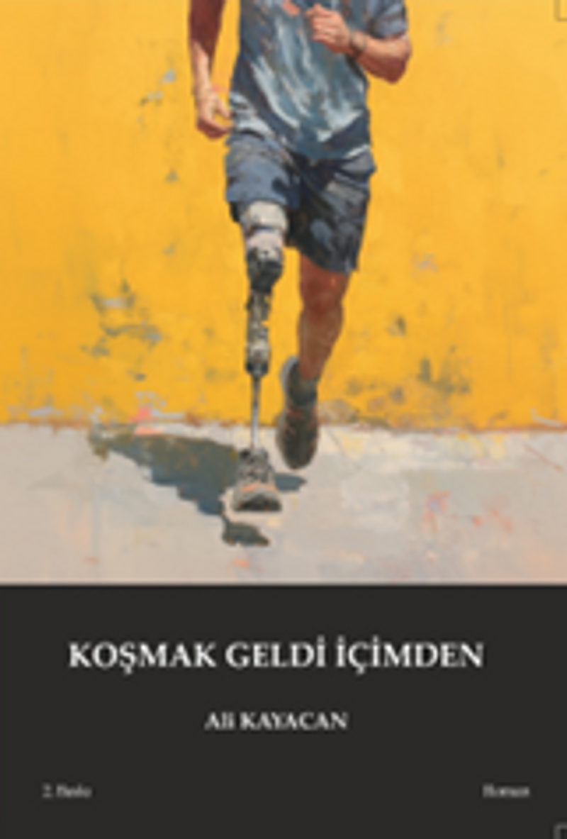 Koşmak Geldi İçimden / Kısa Roman kitap kapağı